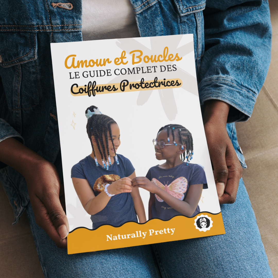 Guide des coiffure protectrice pour apprendre a coiffer les cheveux texturés des enfants
